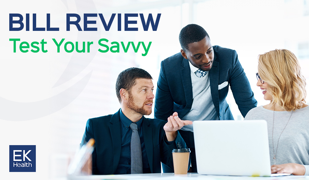 Bill Review: Test Your Savvy